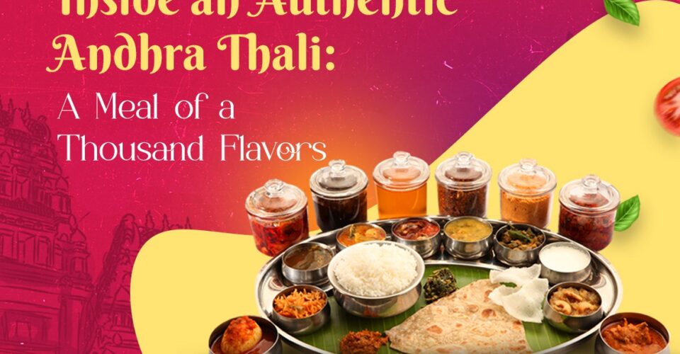 Inside an Authentic Andhra Thali A Meal of a Thousand Flavors
