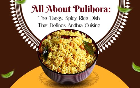 All About Pulihora The Tangy, Spicy Rice Dish That Defines Andhra Cuisine