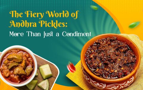The Fiery World of Andhra Pickles More Than Just a Condiment