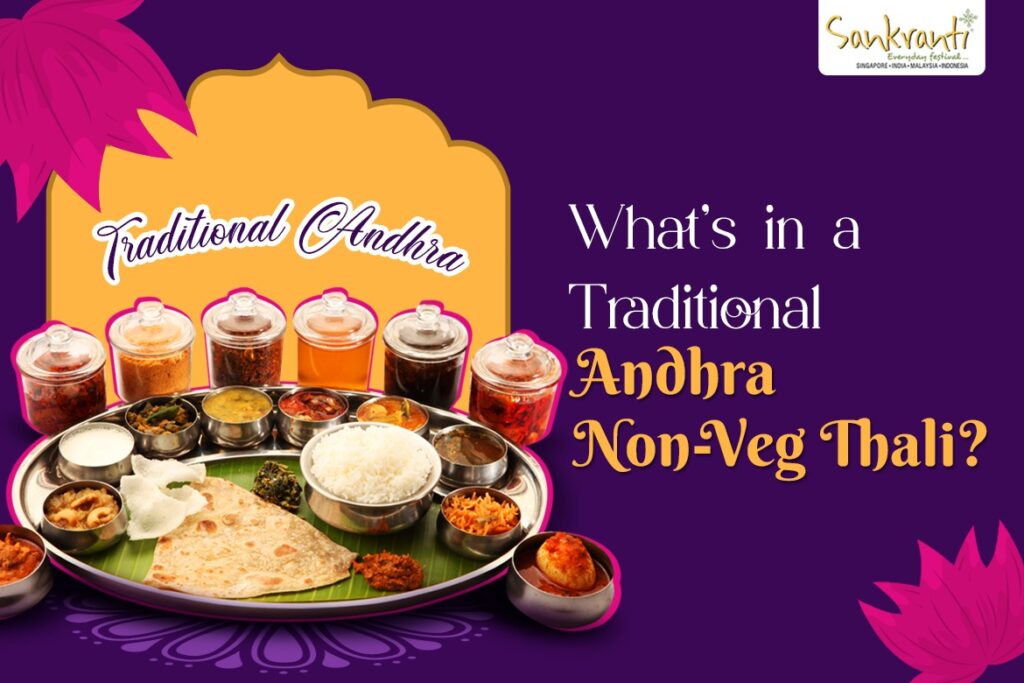 What’s in a Traditional Andhra Non-Veg Thali?